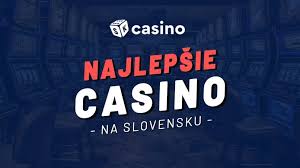 Objavte najlepšie online kasína Slovensko